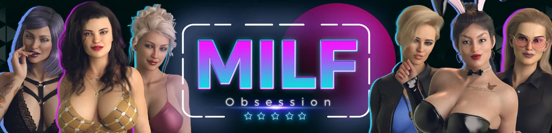 【欧美SLG/AI汉化/后宫】熟女痴迷v0.3.7 AI汉化版【PC+安卓/3.17G/更新】MILF Obsession [v0.3.7]